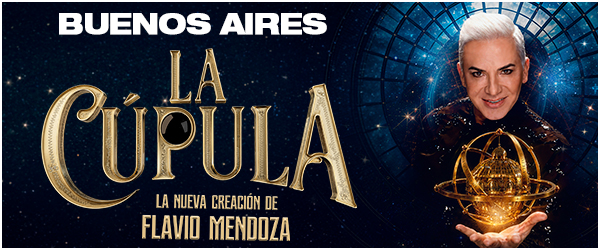La Cúpula - Buenos Aires - Flavio Mendoza